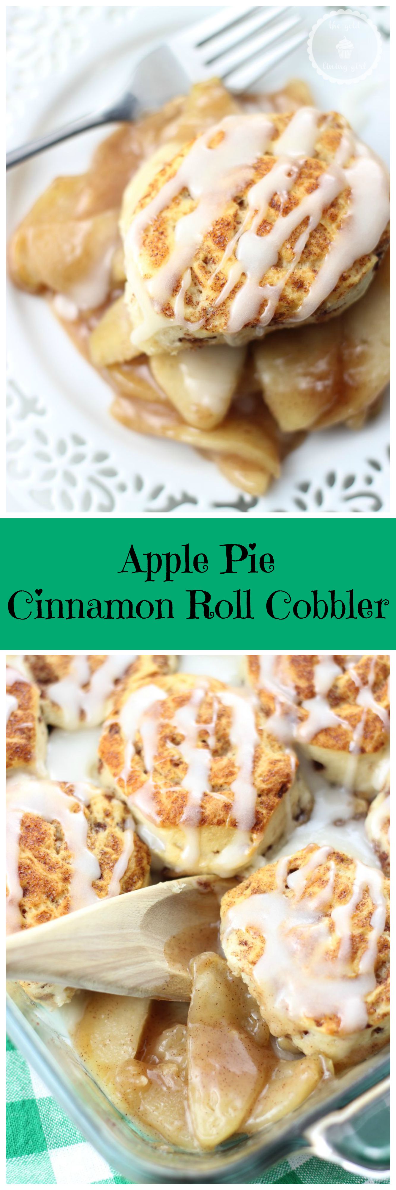 Apple Pie Cinnamon Roll Cobbler The Gold Lining Girl
