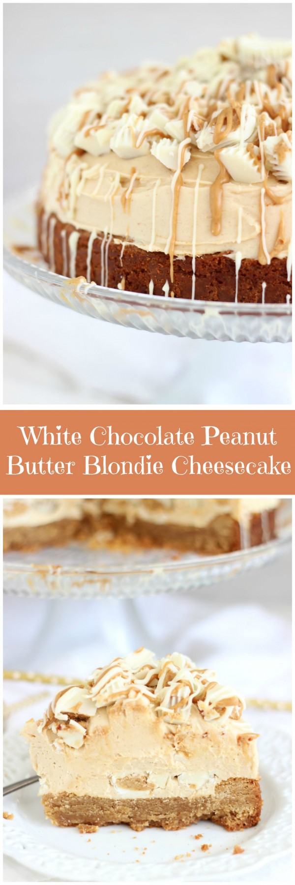 White Chocolate Peanut Butter Blondie Cheesecake