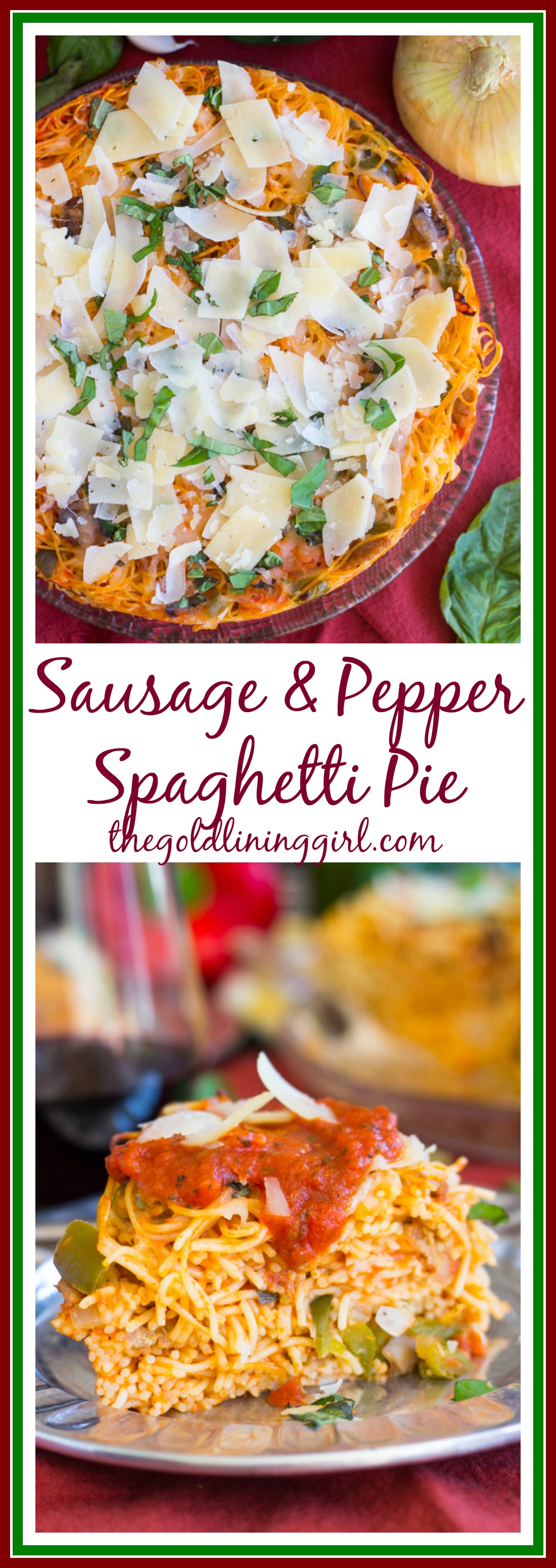 Sausage Pepper Mushroom Spaghetti Pie