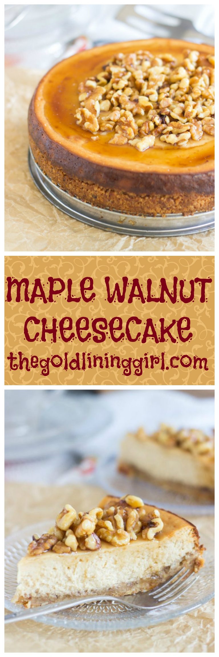 Maple Nut Cheesecake with Walnut Crust The Gold Lining Girl