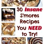 30 Insanely Decadent S’mores Desserts You Need To Try This Summer!
