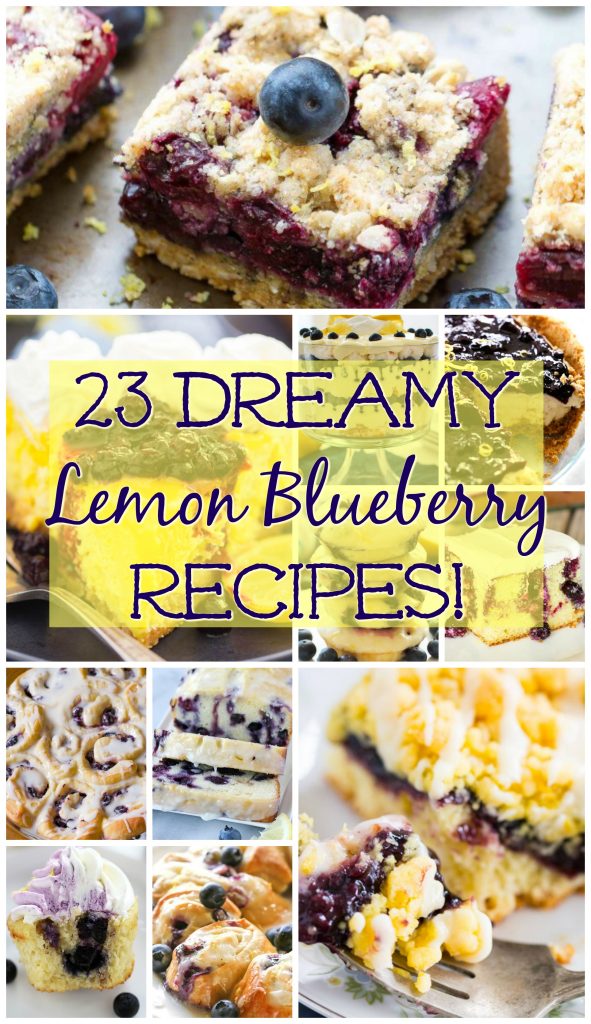 Lemon Blueberry Recipes round-up thegoldlininggirl.com pin