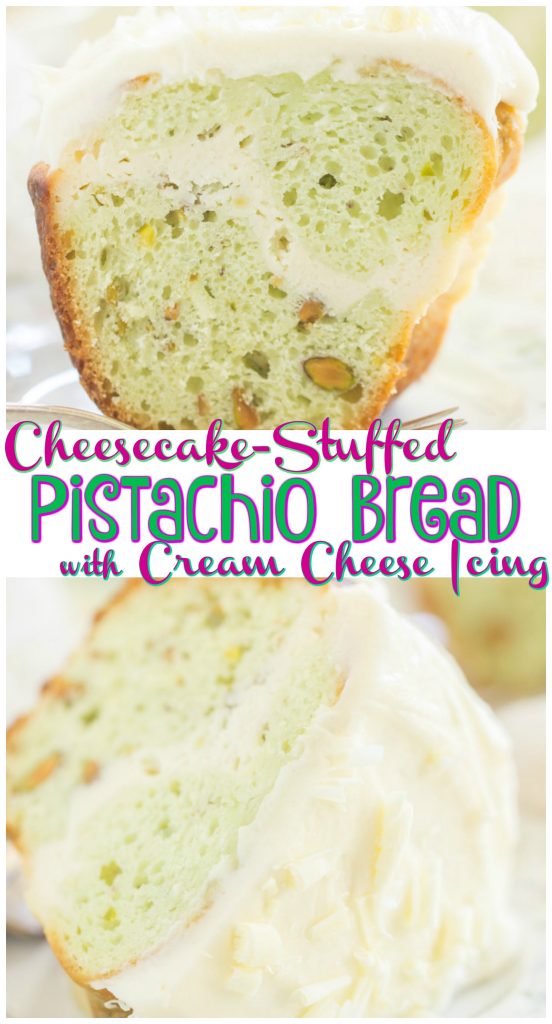 Cheesecake Stuffed Pistachio Bread recipe image thegoldlininggirl.com long pin 1