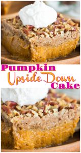Upside Down Pumpkin Cake - The Gold Lining Girl