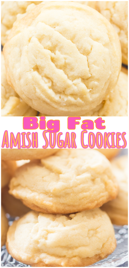 Big Fat Amish Sugar Cookies