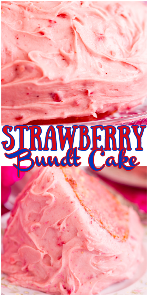 Strawberry Bundt Cake Strawberry Frosting